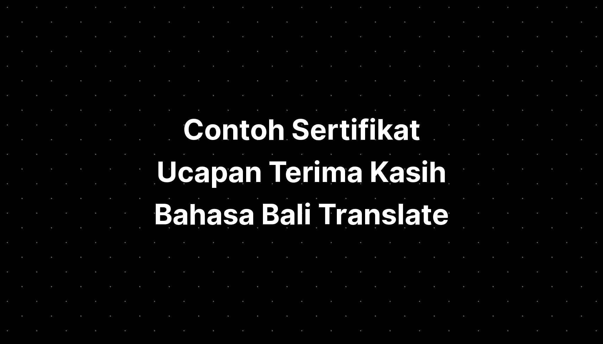 Contoh Ucapan Penghargaan Dan Terima Kasih Contoh Piagam Ucapan The Sexiz Pix 3447